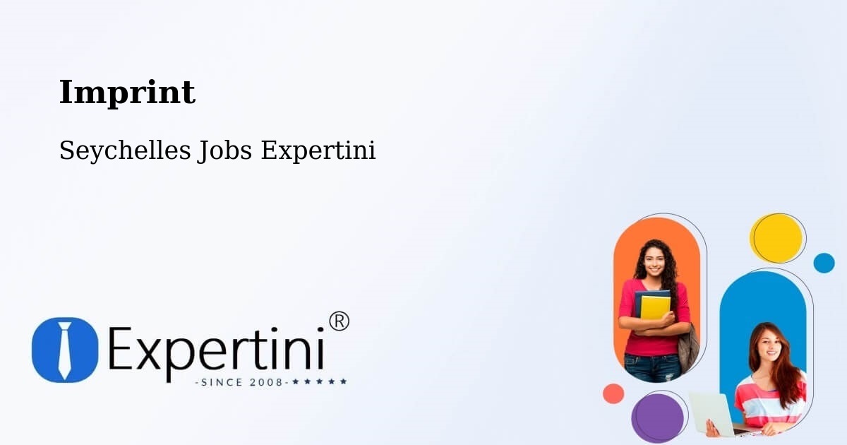 Imprint – Anse Royale - Seychelles Jobs Expertini
